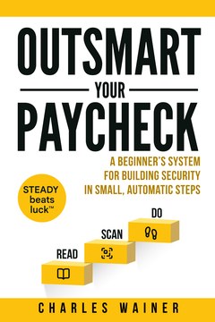 The book cover: Outsmart Your Paycheck, by Charles Wainer